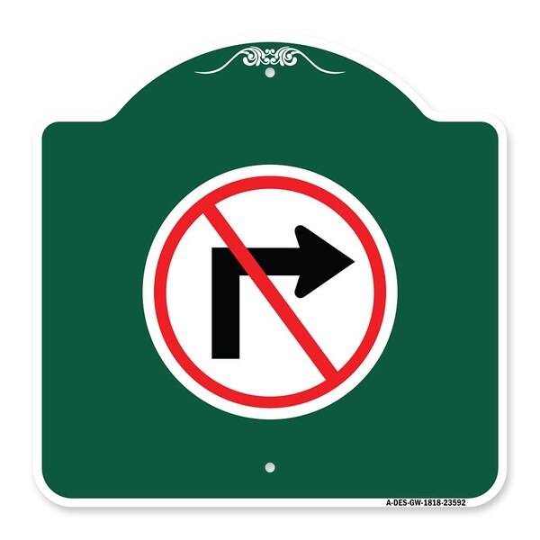 Signmission Designer Series No Right Turn Graphic Only, Green & White Aluminum Sign, 18" x 18", GW-1818-23592 A-DES-GW-1818-23592 - main